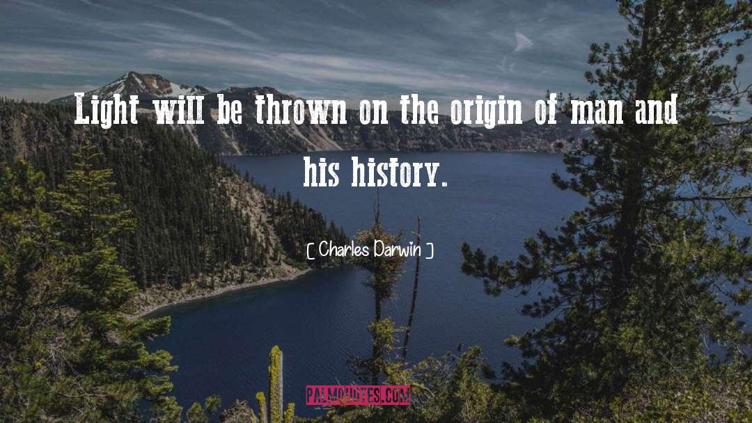 And His quotes by Charles Darwin