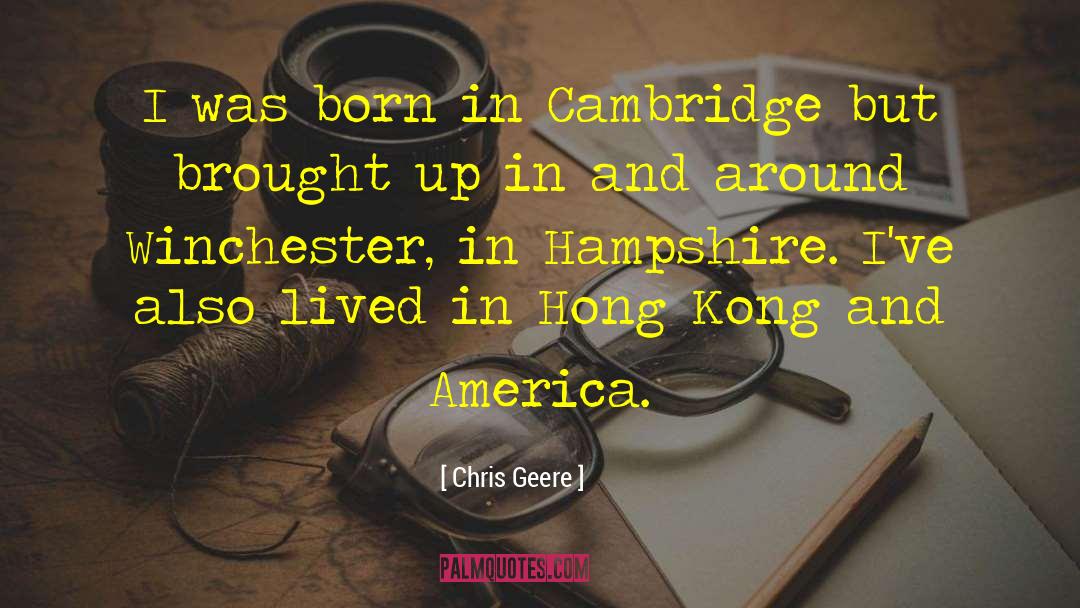 And Hong Kong 1999 quotes by Chris Geere