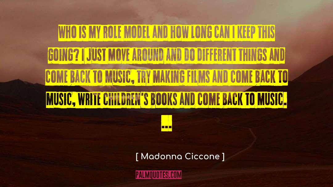 And How Long quotes by Madonna Ciccone