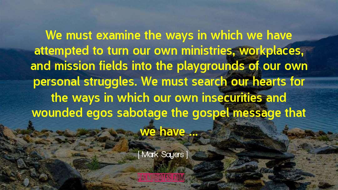 And Mission quotes by Mark Sayers