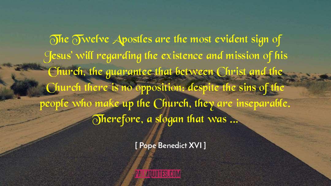 And Mission quotes by Pope Benedict XVI