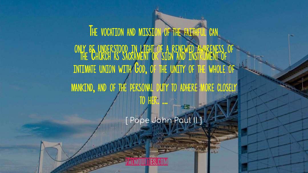 And Mission quotes by Pope John Paul II