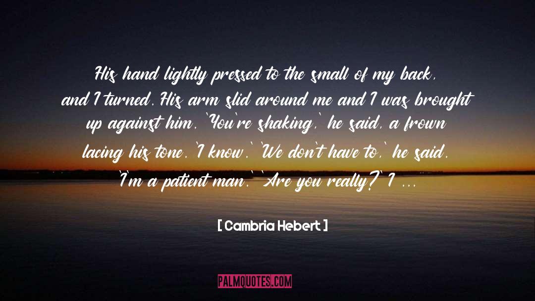 And More White Sheets quotes by Cambria Hebert