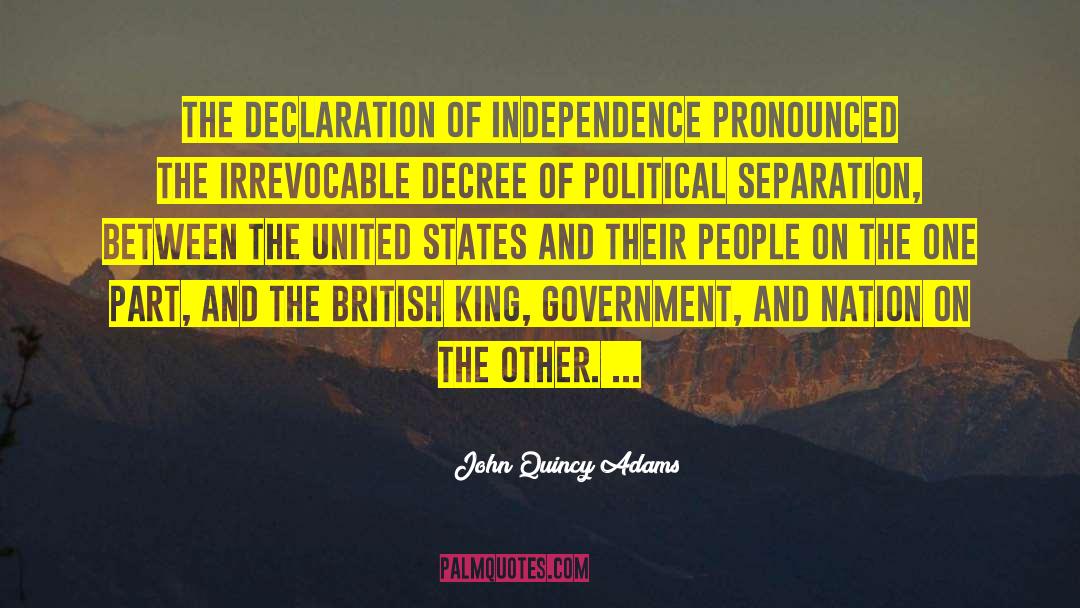 And Nation quotes by John Quincy Adams