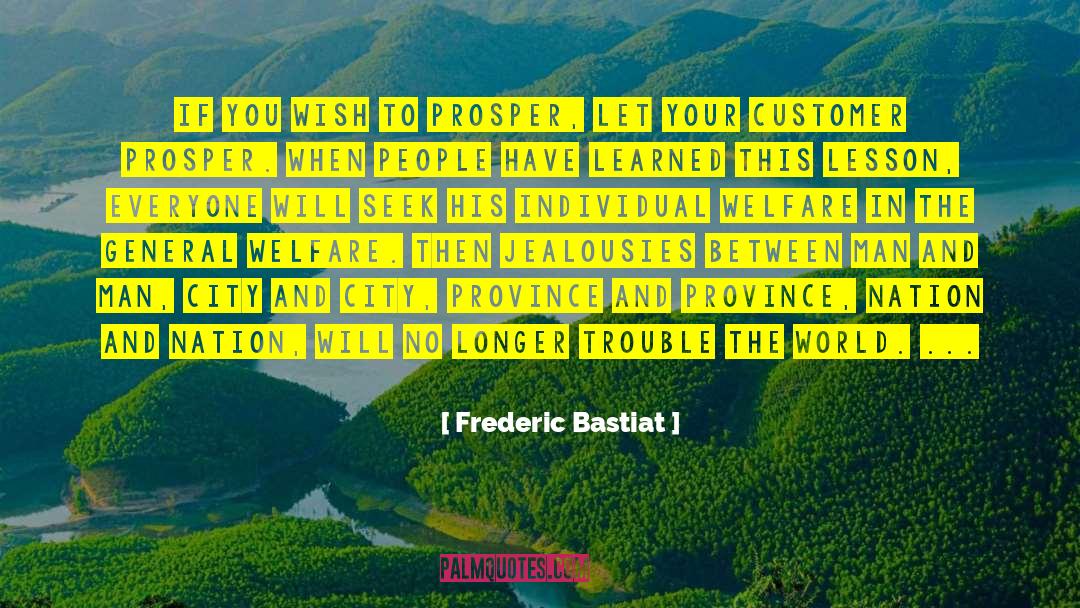 And Nation quotes by Frederic Bastiat