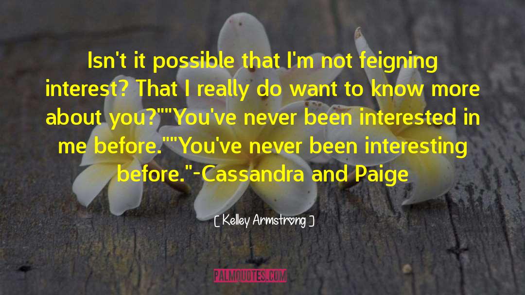 And Paige quotes by Kelley Armstrong