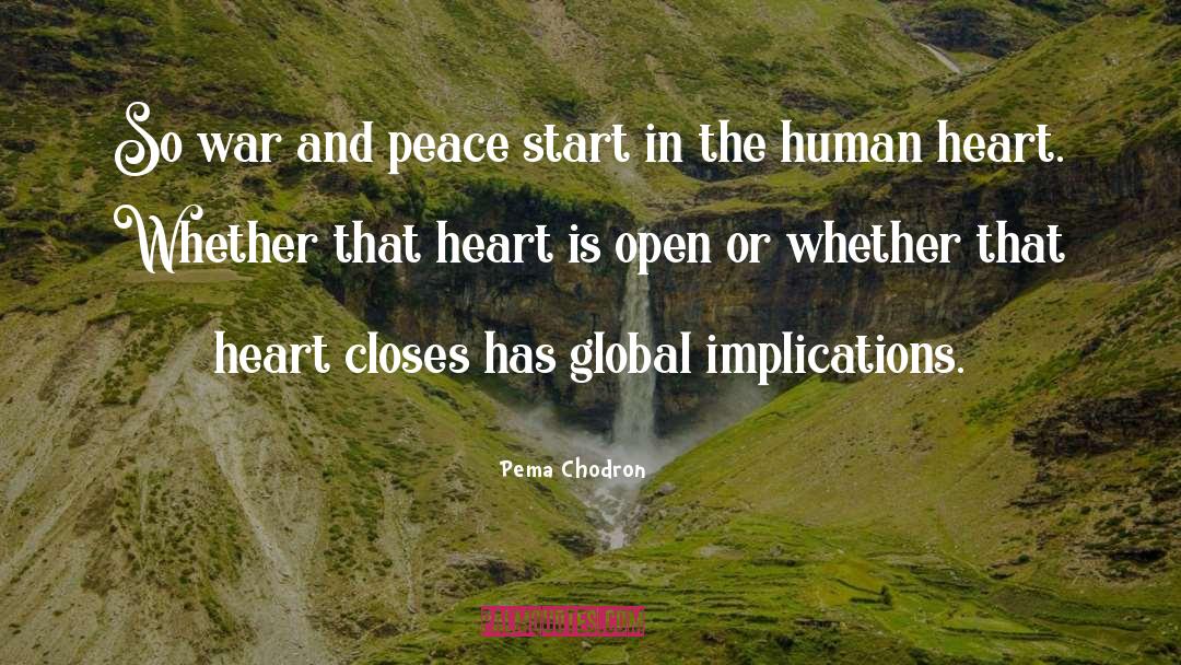 And Peace quotes by Pema Chodron