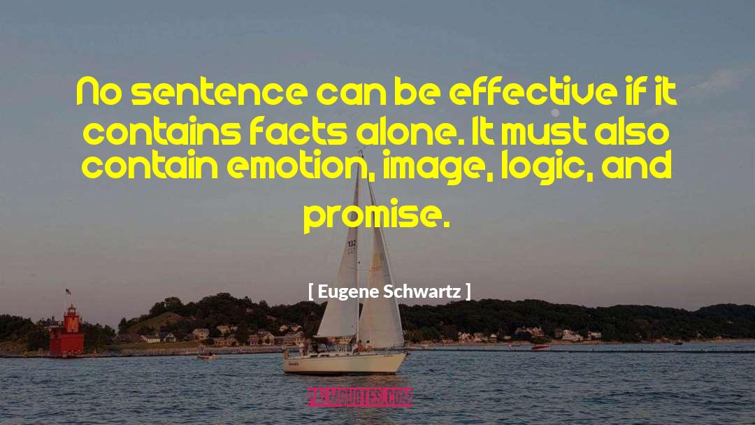 And Promise quotes by Eugene Schwartz