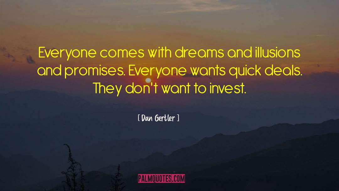 And Promises quotes by Dan Gertler