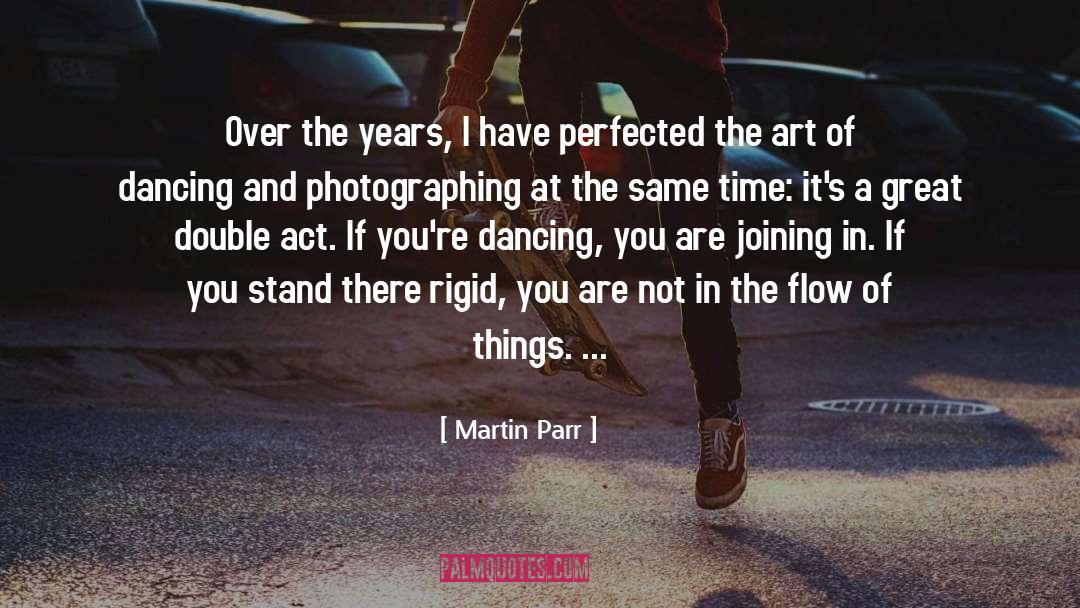 And quotes by Martin Parr