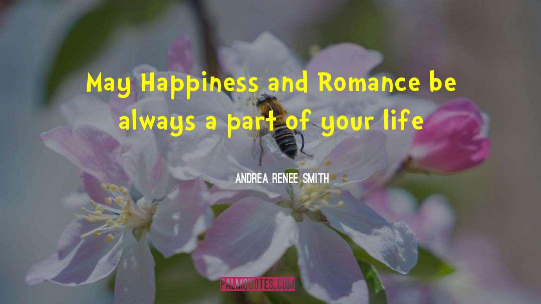 And Romance quotes by Andrea Renee Smith