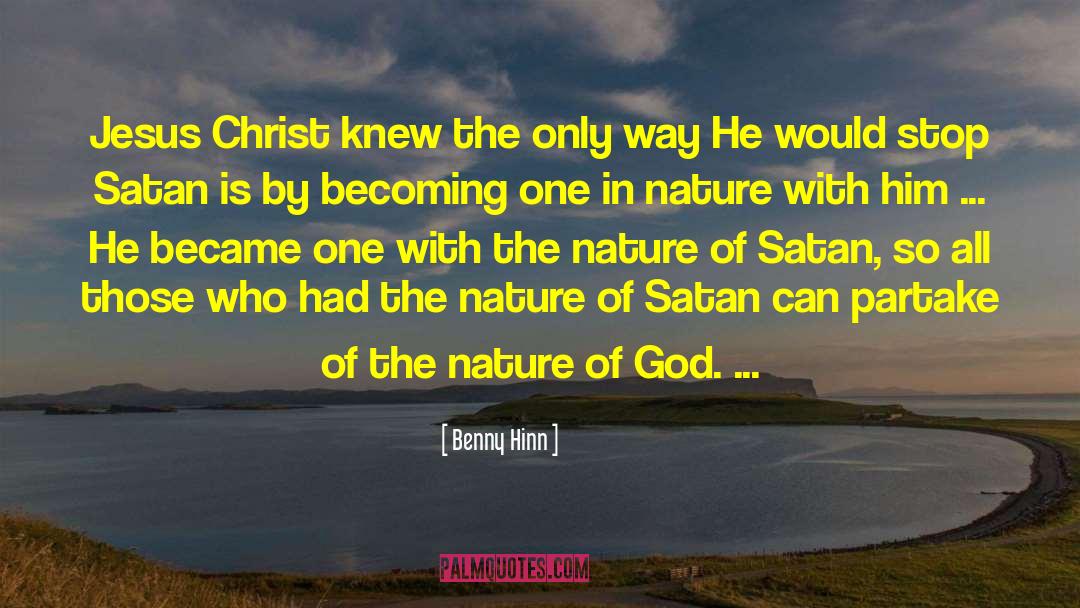 And Satan quotes by Benny Hinn