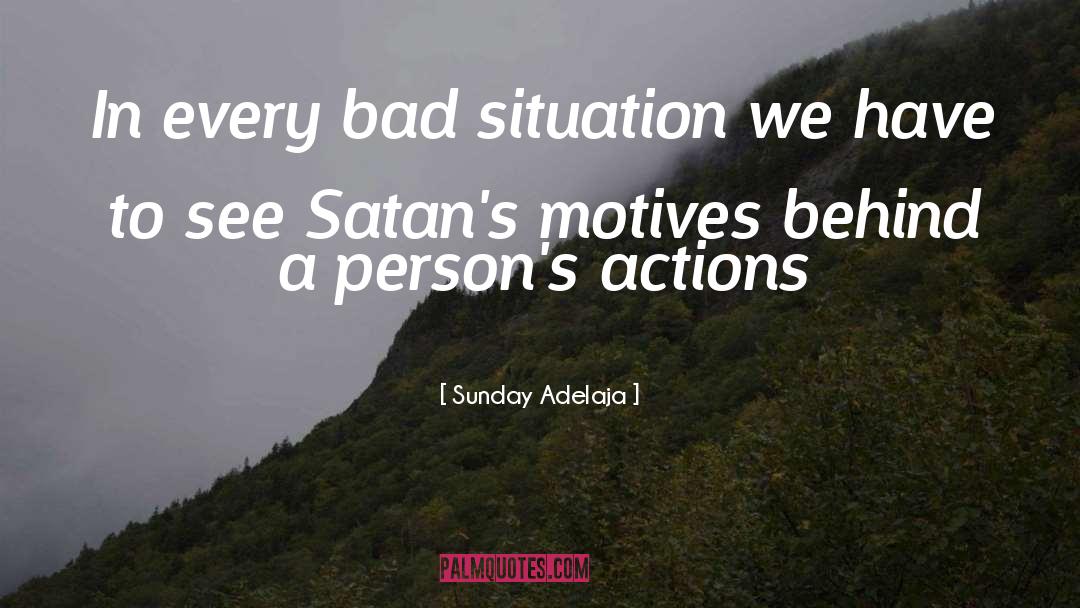 And Satan quotes by Sunday Adelaja