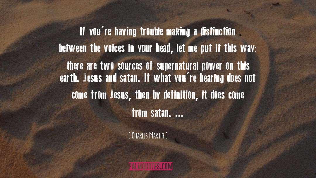 And Satan quotes by Charles Martin