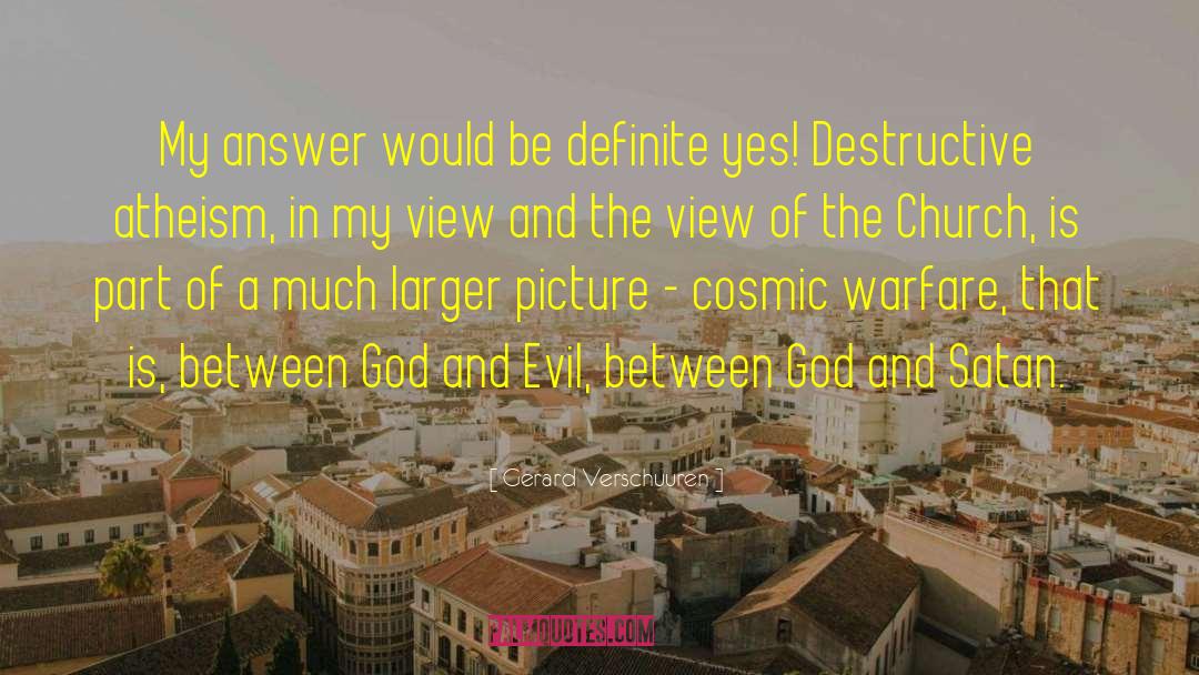 And Satan quotes by Gerard Verschuuren