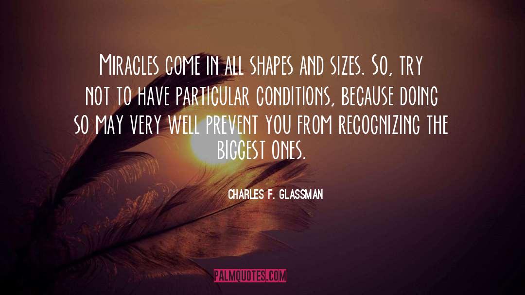 And Sizes quotes by Charles F. Glassman