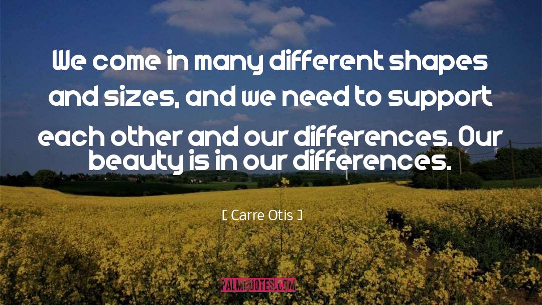 And Sizes quotes by Carre Otis