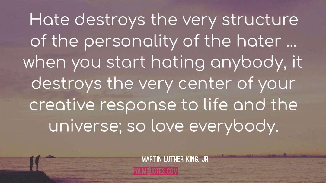 And The Universe quotes by Martin Luther King, Jr.