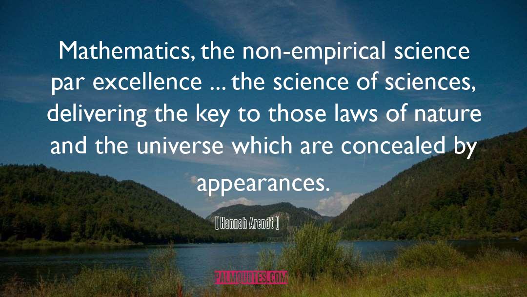And The Universe quotes by Hannah Arendt