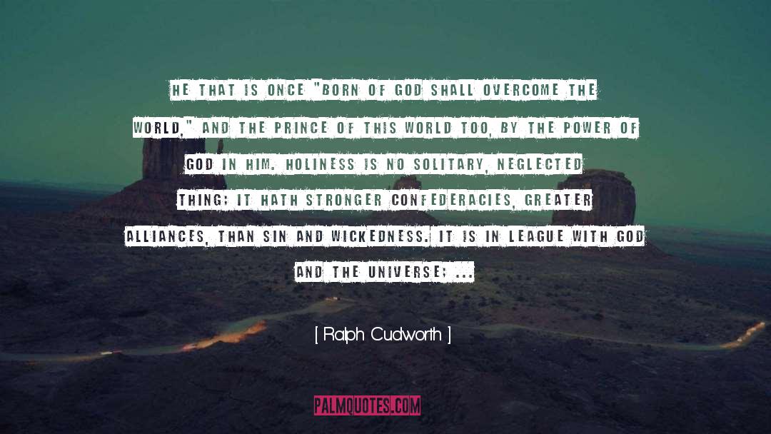 And The Universe quotes by Ralph Cudworth