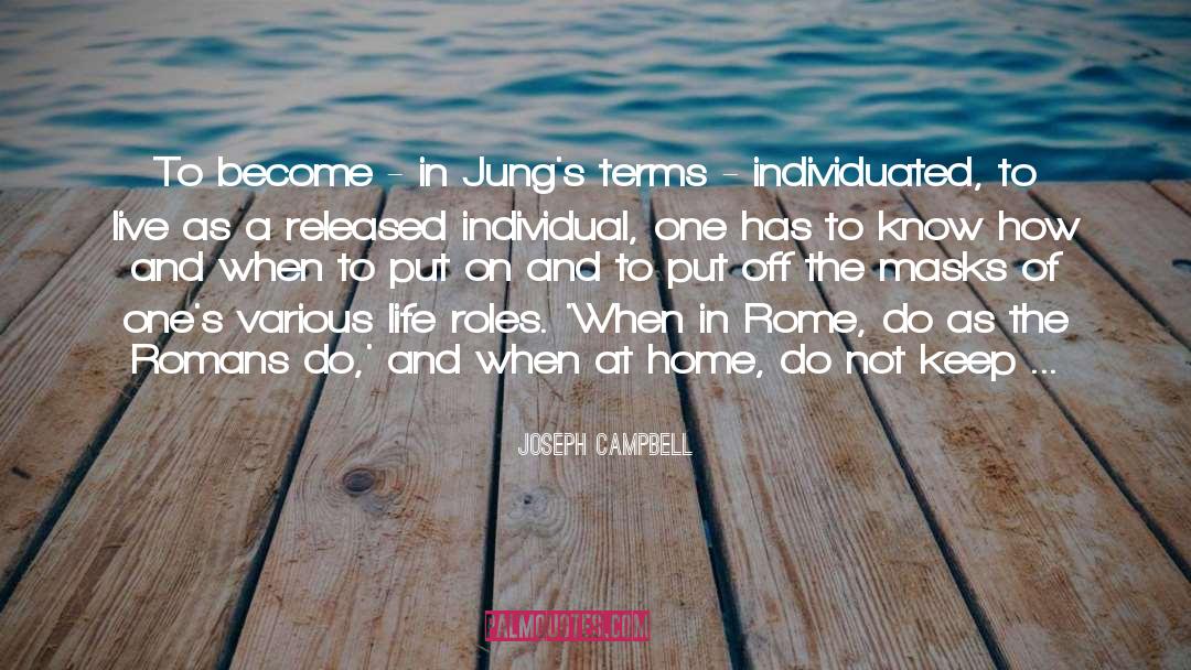 And This Moment quotes by Joseph Campbell