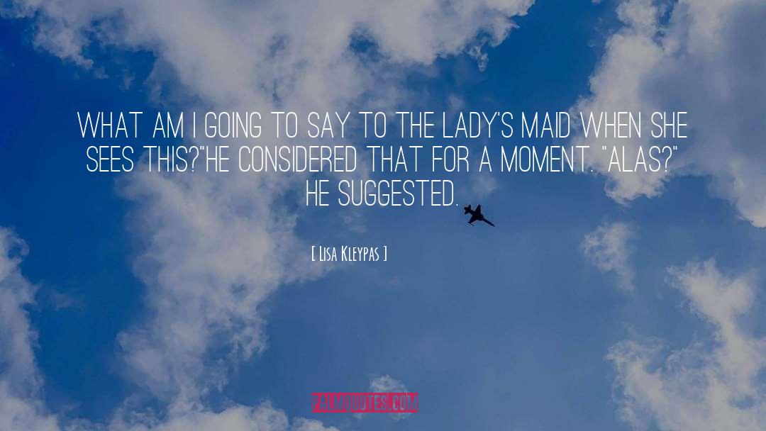 And This Moment quotes by Lisa Kleypas