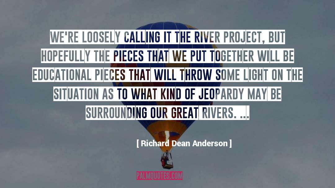 Anderson quotes by Richard Dean Anderson