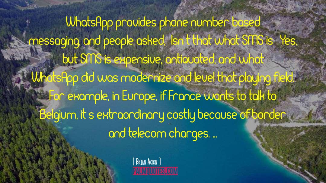 Andorra Telecom quotes by Brian Acton
