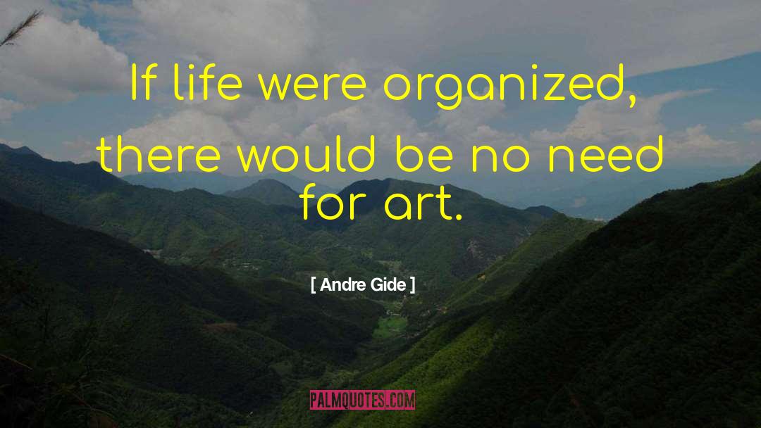 Andre Gide quotes by Andre Gide