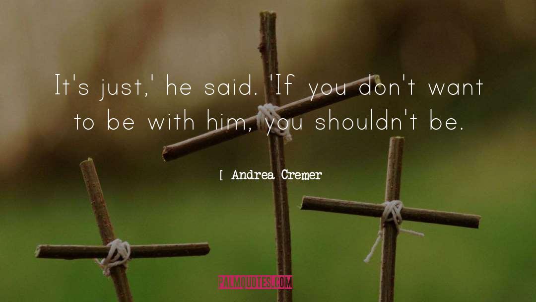 Andrea Cremer quotes by Andrea Cremer