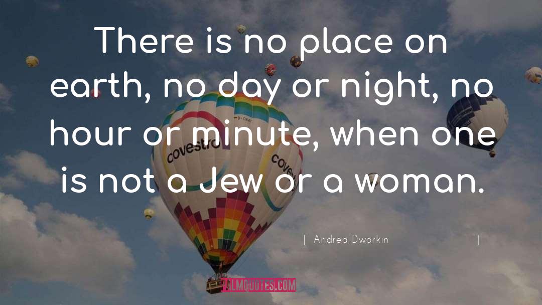 Andrea Dworkin quotes by Andrea Dworkin