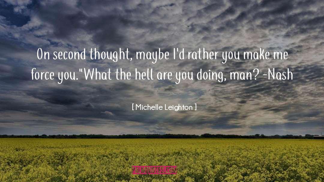 Andrea Nash quotes by Michelle Leighton