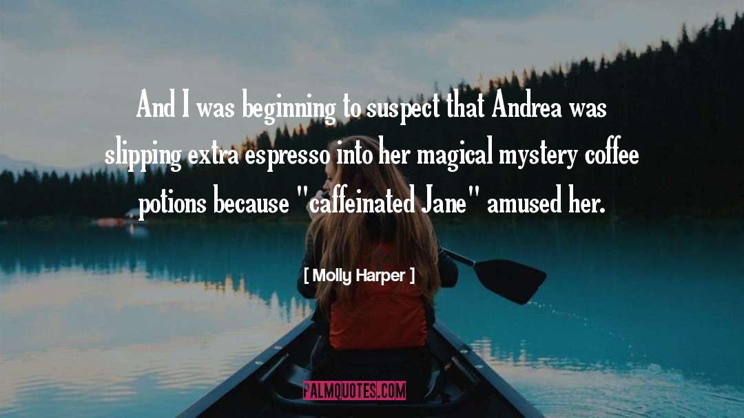 Andrea quotes by Molly Harper