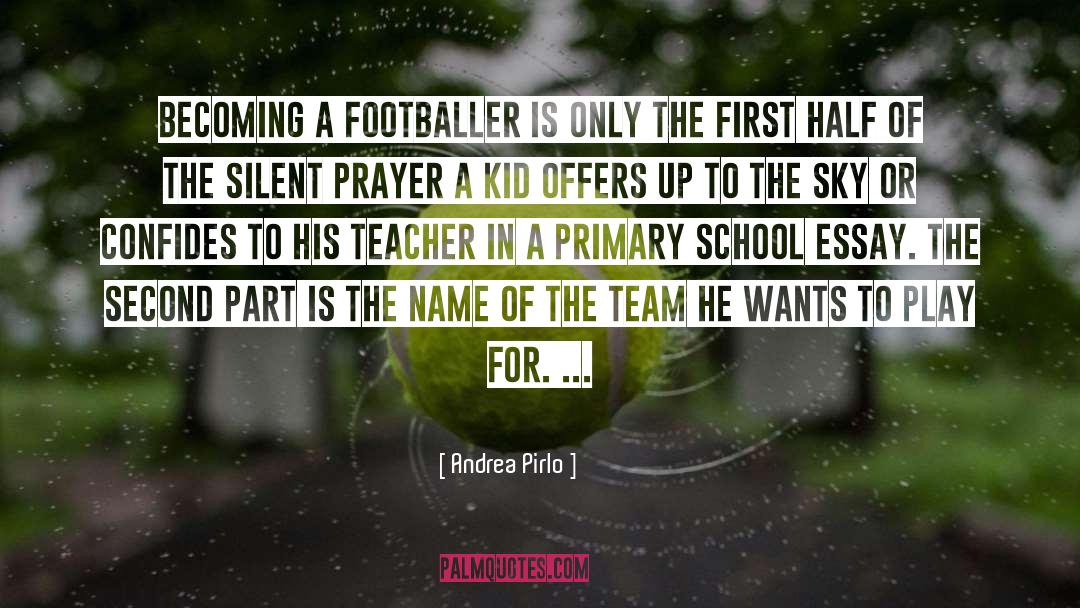 Andrea quotes by Andrea Pirlo