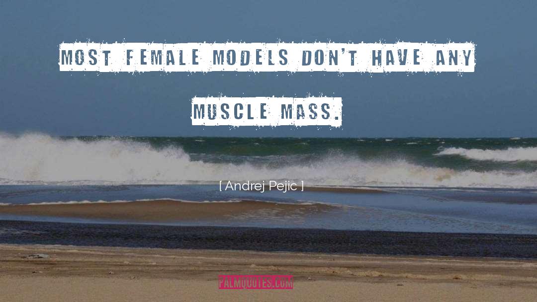 Andrej Pejic quotes by Andrej Pejic