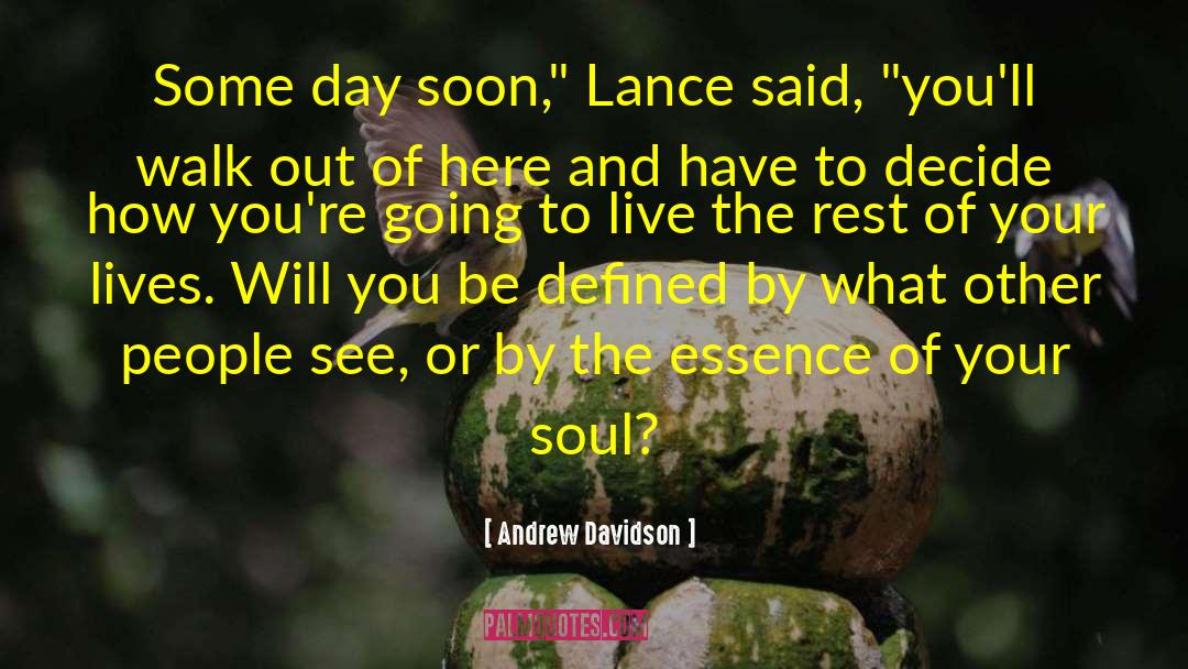 Andrew Davidson quotes by Andrew Davidson