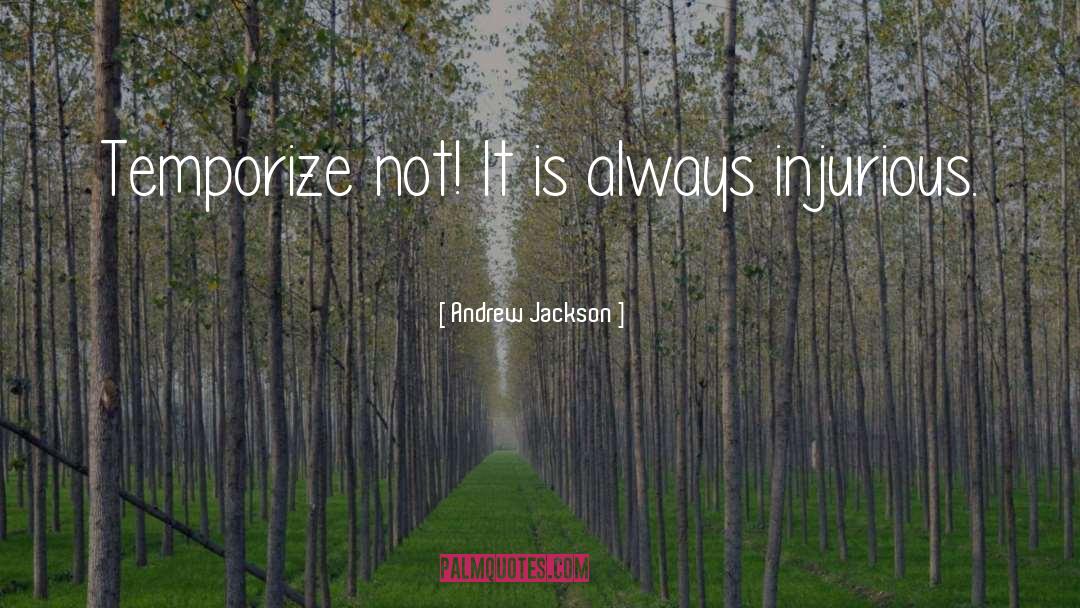 Andrew Jackson quotes by Andrew Jackson