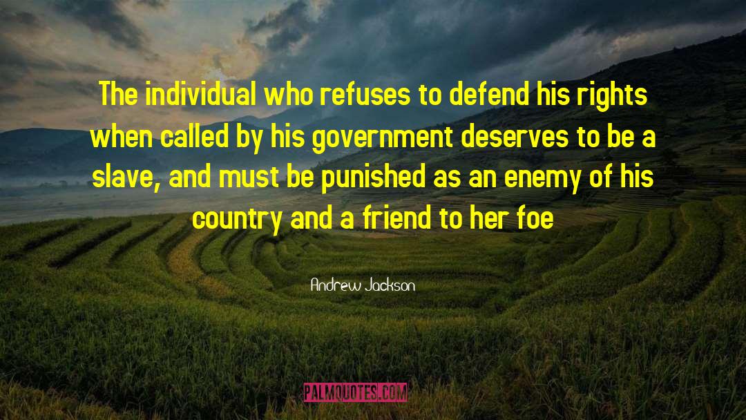 Andrew Jackson quotes by Andrew Jackson