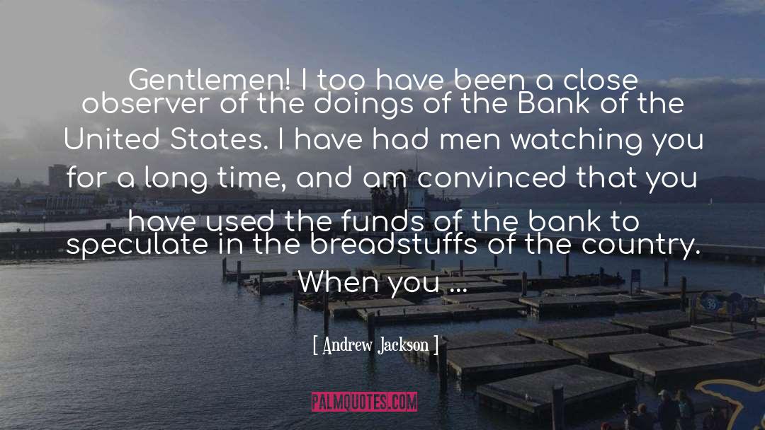 Andrew Jackson quotes by Andrew Jackson