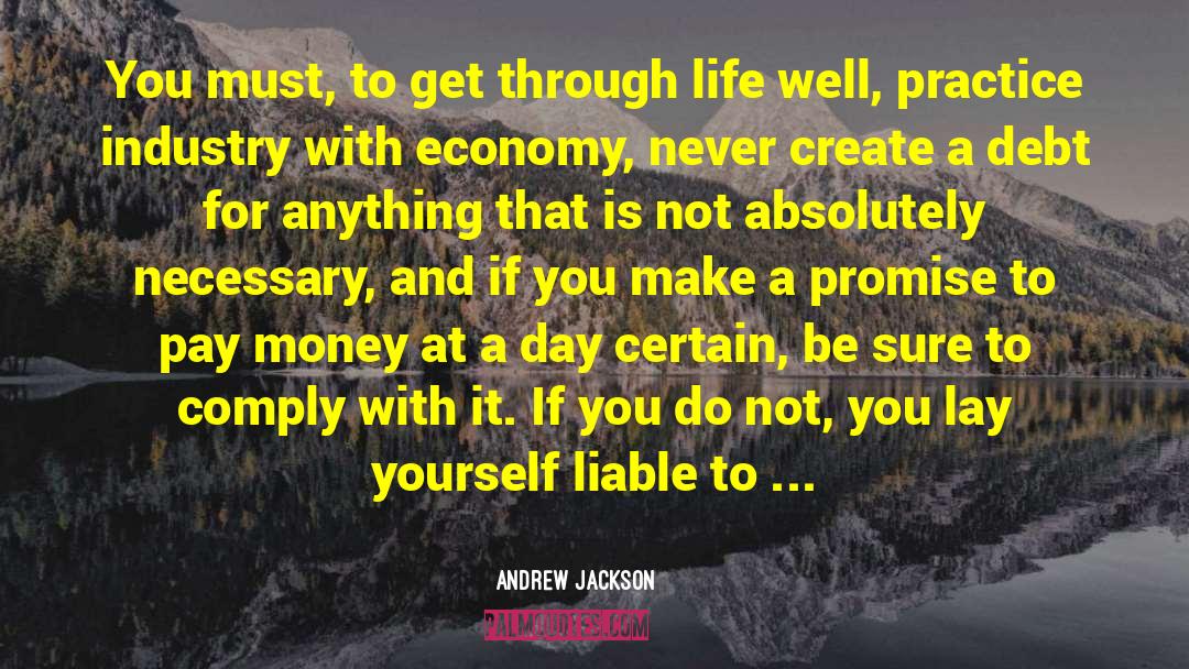Andrew Jackson quotes by Andrew Jackson