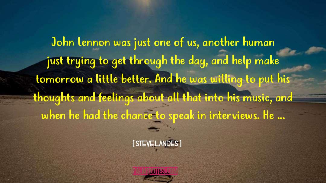 Andrew Lennon quotes by Steve Landes
