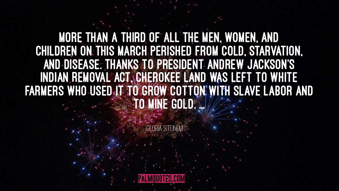 Andrew Marvell quotes by Gloria Steinem