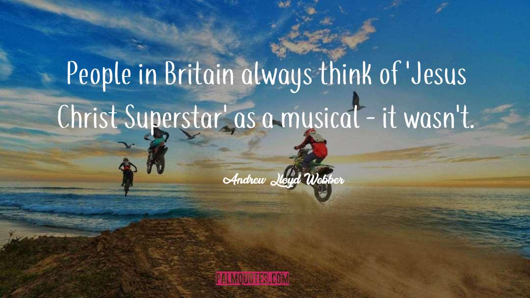 Andrew Matthews quotes by Andrew Lloyd Webber