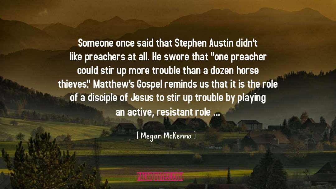 Andrew Matthews quotes by Megan McKenna