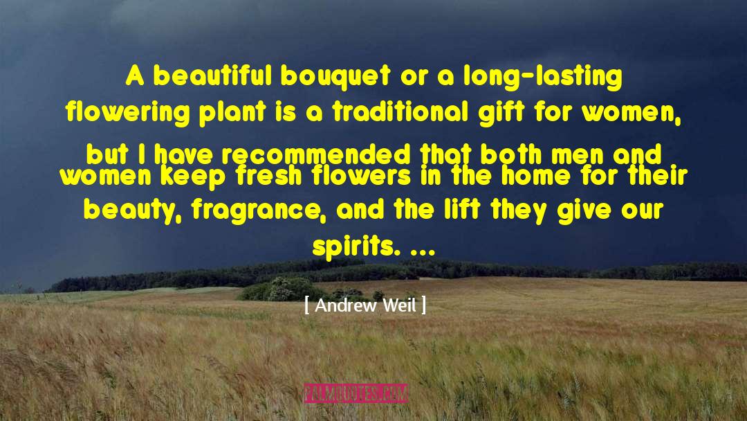 Andrew Morton quotes by Andrew Weil