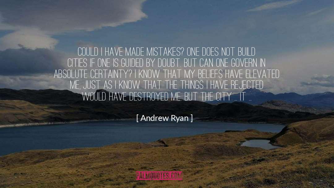 Andrew Ryan quotes by Andrew Ryan