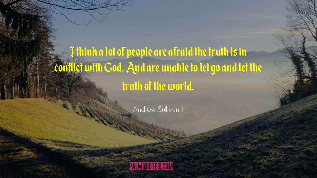 Andrew Sullivan quotes by Andrew Sullivan