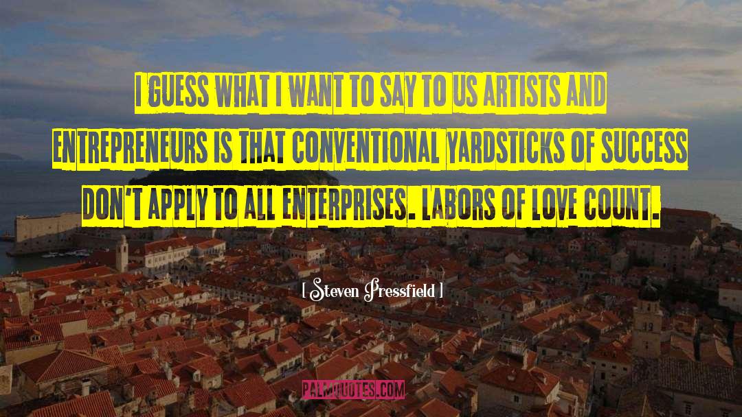 Andrist Enterprises quotes by Steven Pressfield