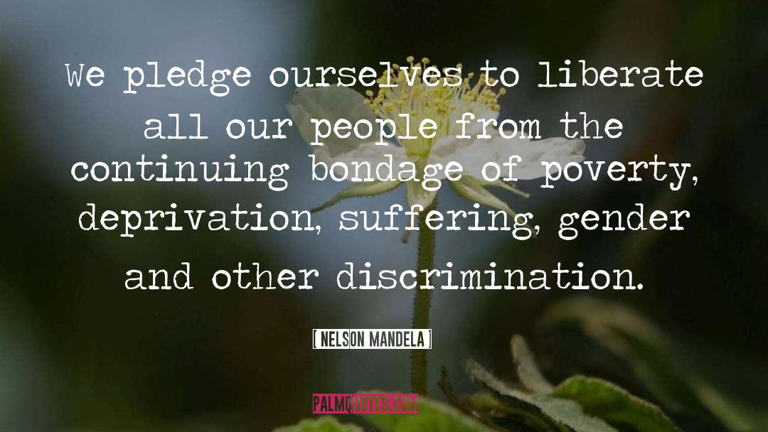 Androgen Deprivation quotes by Nelson Mandela