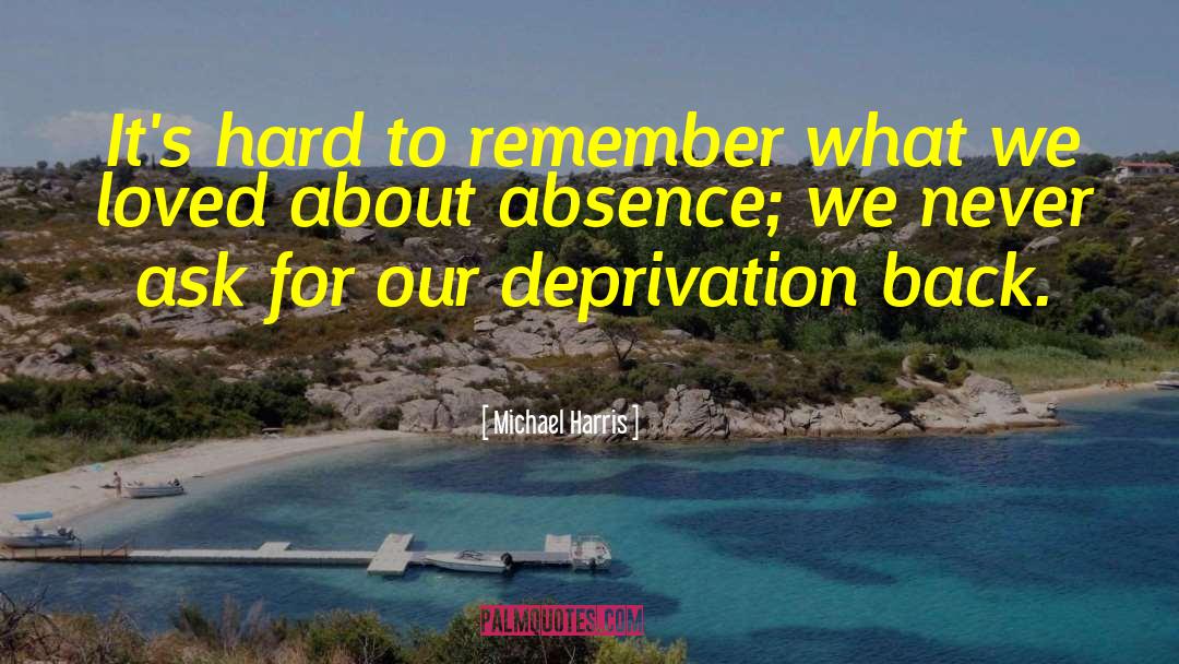 Androgen Deprivation quotes by Michael Harris